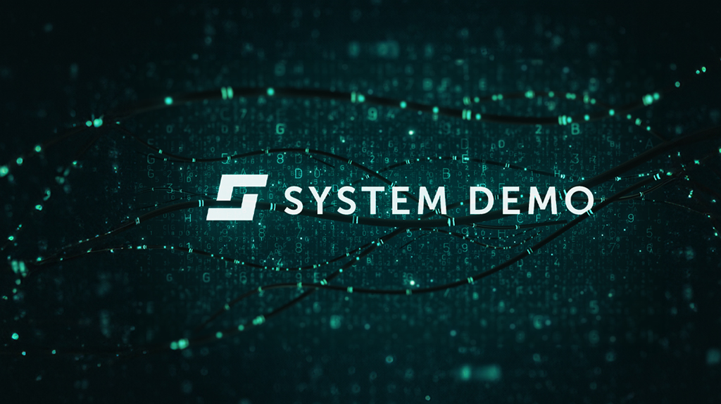 System Demo